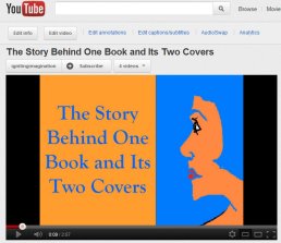 YouTube-The Story Behind One Book and its Two Covers